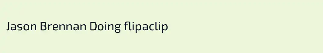 Jason Brennan Doing flipaclip